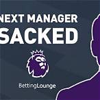 next premier league manager to be sacked sky bet
